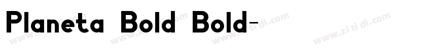 Planeta Bold Bold字体转换